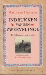 Zeggelen (8 juli 1870 Den Haag - Huizen 15 juli 1915), Marie Christina van - Indrukken van een zwervelinge. De Hollandsche vrouw in Indië. Ingeleid, toegelicht en van fotokeuze voorzien door Rob Nieuwenhuys - Indische Letterenreeks 11. Zeggelen (8 juli 1870 Den Haag - Huizen 15 juli 1915), Marie Christina van - Indrukken van een zwervelinge. De Hollandsche vrouw in Indië. Ingeleid, toegelicht en van fotokeuze voorzien door Rob Nieuwenhuys - Indische Letterenreeks 11.
