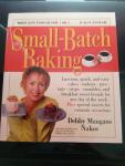 Maugans Nakos, Debby - Small-Batch Baking - When just enough for 1 or 2 ... is just enough!