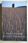 Thomson, Rupert - Dreams of Leaving