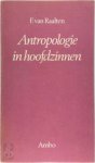 F. van Raalten , D. Draaisma 59036 - Antropologie in hoofdzinnen