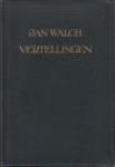 WALCH, JAN - Drie vertellingen