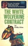 Atlee, Philip - White Wolverine Contract,The