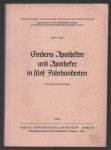 Hahn, Louis - Emdens Apotheken und Apotheker in f�nf Jahrhunderten, eine kulturgeschichtlich-sippenkundliche Darstellung der Entwicklung der Emder Apotheken und Apothekerfamilien vom Beginn des sechzehnten Jahrhunderts bis zur Gegenwart