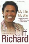 Richard, Cliff - My life, my way - updated to include my 50th anniversary celebrations