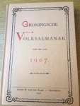 Feith, J. A. - Groningsche Volksalmanak voor het jaar 1907