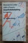 Cotler, Sherwin B. en Guerra, Julio J. - Assertiviteitstraining - Een handleiding