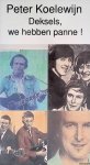 Koelewijn, Peter - Deksels, we hebben panne!