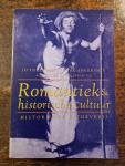Tollebeek, Jo, Frank Ankersmit, Wessel Krul (red.) - Romantiek & historische cultuur