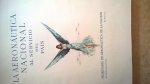 Colina, Bartolomé de la (voorwoord) - La aeronáutica nacional al servicio del país