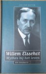 Hattem, Jan van - Willem Elsschot. Mythes bij het leven. Een biografie