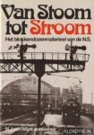 N. van Wijck-Jurriaanse - VAN STOOM TOT STROOM