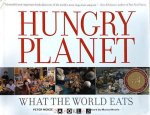 Peter Menzel, Faith D'Aluisio - Hungry Planet. What the World Eats