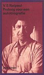 Naipaul, V.S. - Proloog voor een autobiografie
