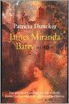Patricia Duncker - James Miranda Barry