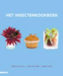 Arnold van Huis, Henk van Gurp - Het insectenkookboek