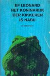 Leonard, Ef - Het Koninkrijk der Kikkeren is nabij. Science-fiction & psycho-horror