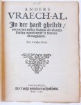  - Pamphlet. Andere vraech-al. In der haest ghestelt, om met des eersten Vraegh-als vraegh-stucken, beantwoort te worden, ist moghelijck (...), Den tweeden Druck 1618, 16 pp.