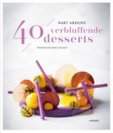Ardijns, Bart - 40 verbluffende desserts