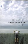 Aerts, Jef - Voor je er bent