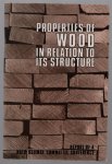 E G Kovach - Properties of wood in relation to its structure : the Report of a NATO Science Committee Conference. Les Arcs, France, 17.-21.11.1975