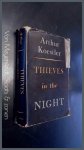 Koestler, Arthur - Thieves in the night - Chronicle of an experiment