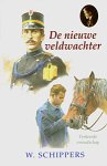 Schippers W. - De nieuwe veldwachter / deel 10