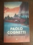 Cognetti, Paolo - De buitenjongen