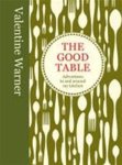Valentine Warner - Good Table