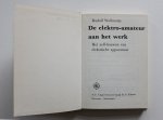 Wollmann, Rolf - De elektro-amateur aan het werk - het zelf-bouwen van elektrische apparatuur