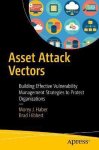 Morey J. Haber - Asset Attack Vectors