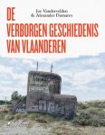 Jos Vandervelden - De Verborgen Geschiedenis Van Vlaanderen