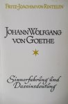 Rintelen, Fritz Joachim von - Johann Wolfgang von Goethe. Sinnerfahrung und Daseinsdeutung Rintelen, Fritz Joachim von - Johann Wolfgang von Goethe. Sinnerfahrung und Daseinsdeutung