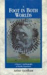 Arthur Guirdham - A Foot in Both Worlds