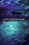 Larry Huntsperger - Visserman
