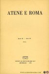 AA - Atene E Roma. Serie III, Anno IX, 1941. Revista della societa Italiana per la diffusione e l'incorraggiamento degli studi classici