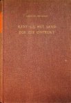 Werkman.G - kent gij het land der zee ontrukt Eenige hoofdstukken uit de waterstaatkundige geschiedenis van ons woongebied