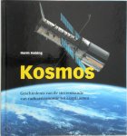 Harm Habing 99787 - Kosmos geschiedenis van de sterrenkunde van radioastronomie tot exoplaneten