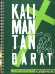 Diverse auteurs - Kalimantan Barat. Gedenkboek ter gelegenheid van 40 jaar zending op West-Borneo door de Gereformeerde Kerk van Drachten (1950-1990)