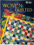 Mary Anne Caplinger - Woven quilted