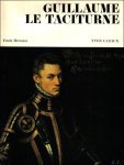 CAZAUX, YVES. - GUILLAUME LE TACITURNE.