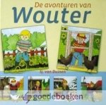 Duinen, Sj. van - De avonturen van Wouter *nieuw* --- Bevat de boeken: 1. Wouter en de praathond, 2. Wouter en de kippendief, 3. Wouter en het ezelgeheim, 4. Wouter en de postkanarie, 5. Wouter in een witte wereld, 6. Wouter wordt geen visserman