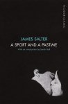 James Salter, Reynolds Price - Sport & A Pastime
