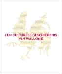 Bruno Demoulin - Een culturele geschiedenis van Wallonië