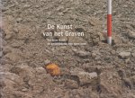 Herzen, Frank - De kunst van het graven. Ravense Hoek: de geschiedenis een open boek