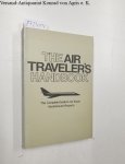 Verlag  Simon and Schuster: - The Air Traveller's Handbook. The Complete Guide to Air Travel, Airplanes and Airports.