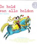 Haayema, Mark - DE HELD VAN ALLE HELDEN - Inclusief CD