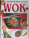 Nikolay, P. - Lekkere recepten voor de wok / druk 1