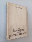 Sarkies, Eugene Lucas - The Importance of the Hotel Industrie SIGNED