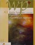 Anny de Coster , Maarten Arts 61622, En Anderen - WP+ 4.1 Reële functies (5u) / Rijen & Algebraïsch rekenen