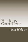 Jean Webster - Het John Grier Home